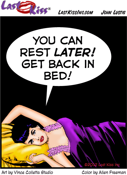 Bed Rest? You Wish!