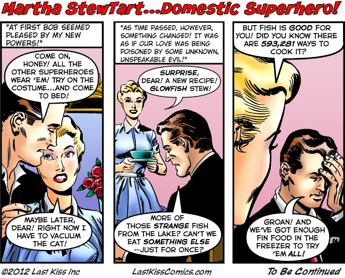 Martha StewTart…Domestic Superhero, Part 6