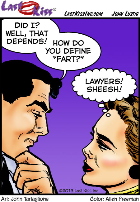 Downside of Dating a Lawyer