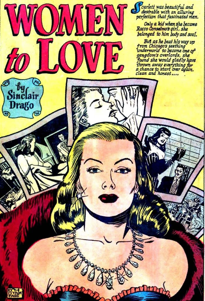 Art by Myron Fass from the story "Women to Love" in COMPLETE ROMANCE #1, 1949.