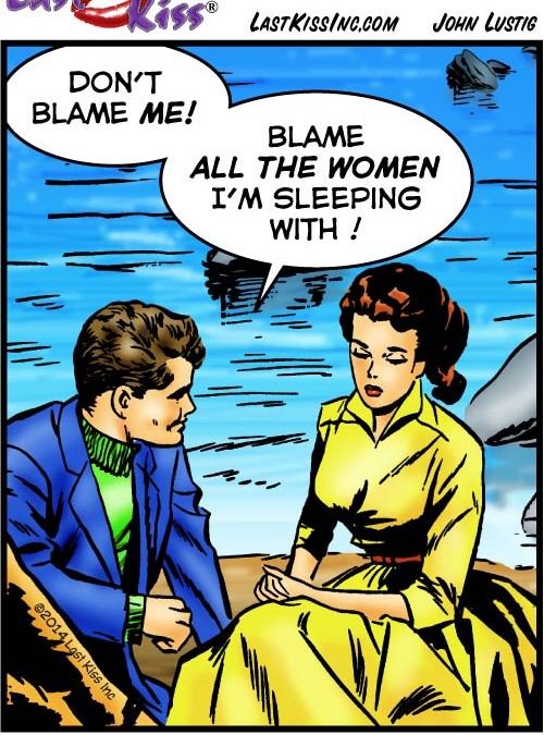 Blame Those Women