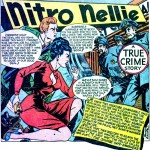 Art by Jimmy Maxwell from the story "Nitro Nellie: The Savage Safe Smashers" in CRIMES BY WOMEN #4, 1948.