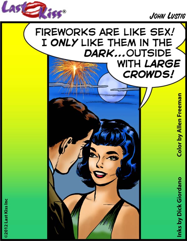 Fireworks Are Like Sex