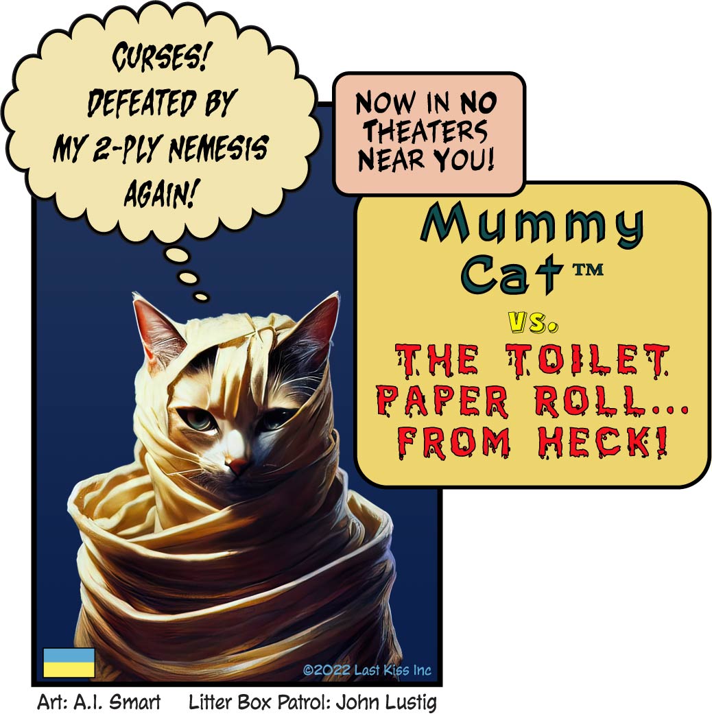 Watch Out! Mummy Cat Is Here!