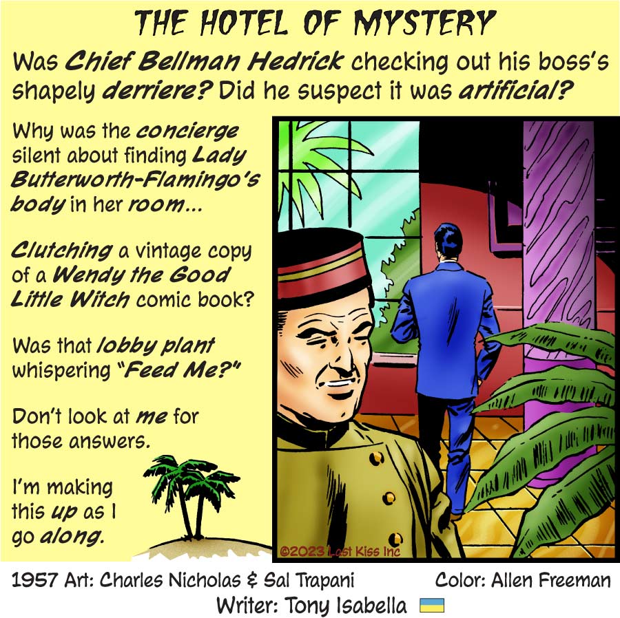 The Hotel of…Mystery!
