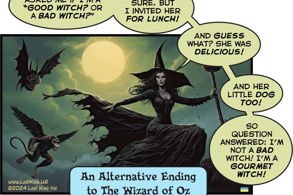 I’ll Get You, My Pretty!