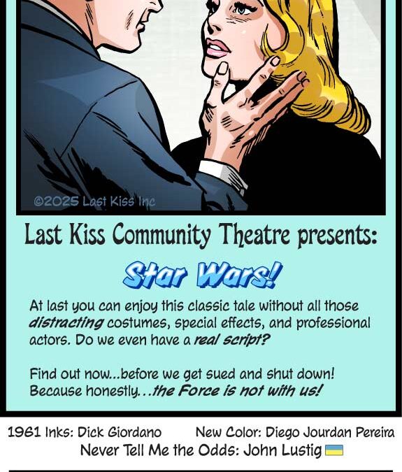 Last Kiss Theatre Presents…