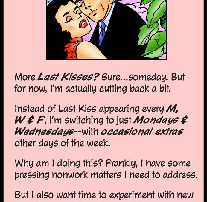Last Kiss–More or Less?