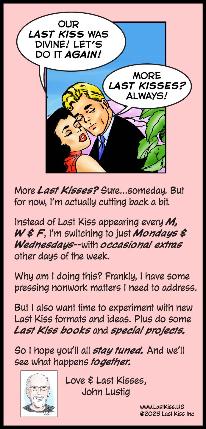 Last Kiss–More or Less?