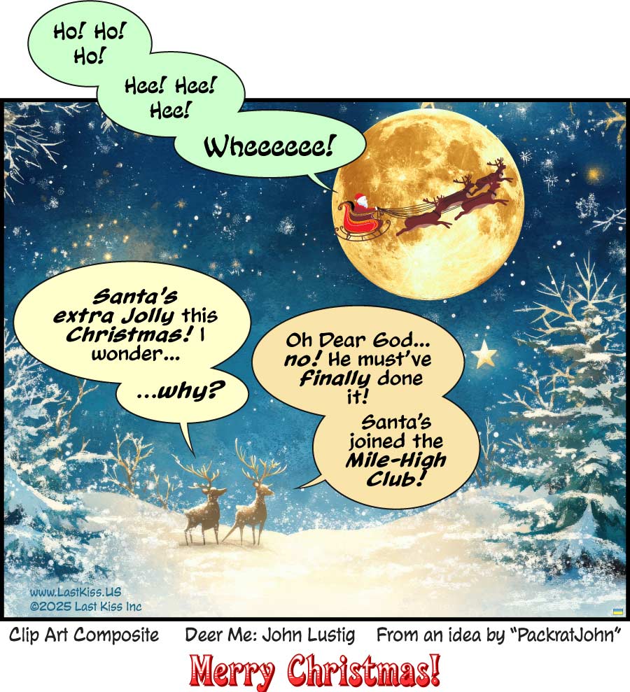 Ho! Ho! Ho! Hee! Hee! Hee!